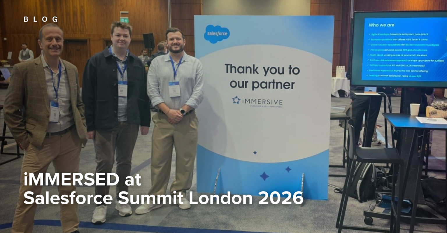 iMMERSIVE at Salesforce Summit London 2026 - iMMERSIVE